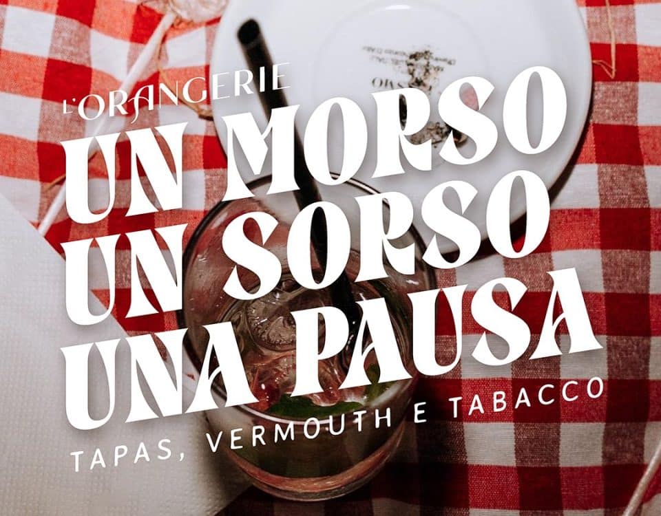 Un morso, un sorso, una pausa – Aperitivo Vintage a L'Orangerie, sabato 10 ottobre